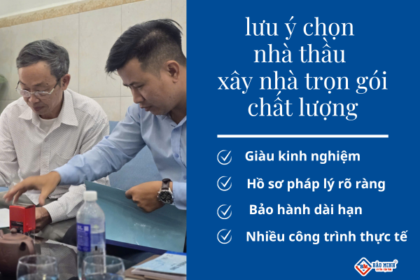 Lưu ý chọn nhà thầu xây nhà trọn gói quận 1 chất lượng