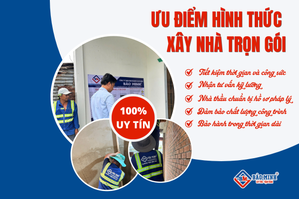 Ưu điểm của hình thức xây nhà trọn gói Củ Chi