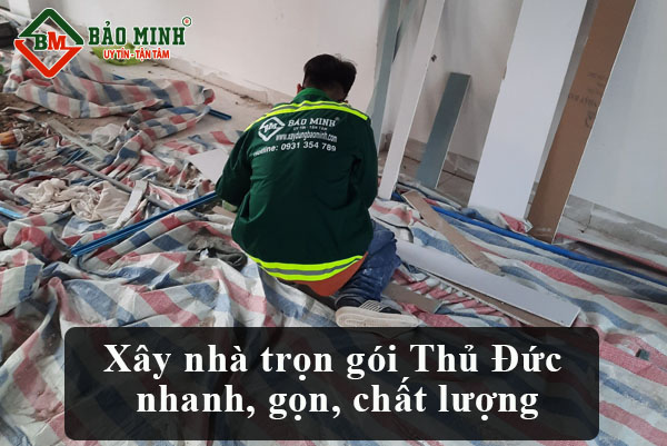 xây nhà trọn gói quận Thủ Đức