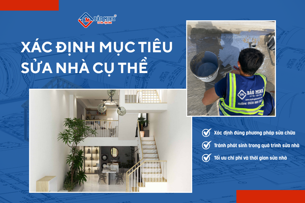Xác định cụ thể mục đích sửa chữa, những hạng mục cần sửa chữa nhà quận 7 HCM