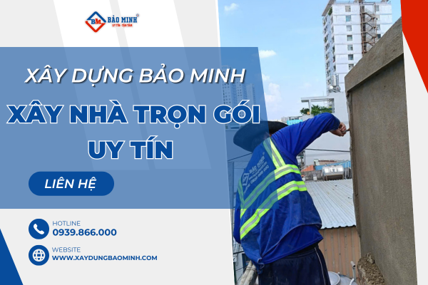 Xây Dựng Bảo Minh - Công ty xây nhà trọn gói Long An uy tín