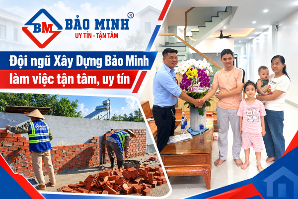 Xây nhà có nên khoán trọn gói: Đội ngũ Xây Dựng Bảo Minh làm việc tận tâm, uy tín