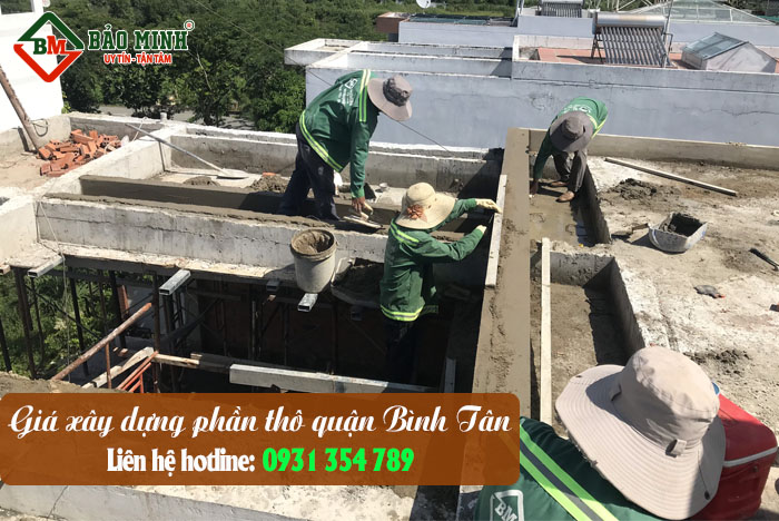 Bảo Minh - Công ty xây dựng phần thô quận Bình Tân chuyên nghiệp 