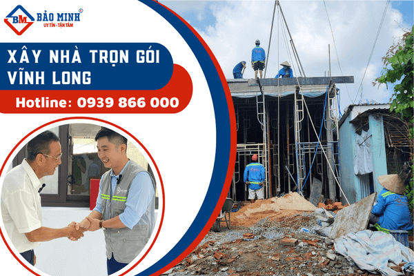 Khám phá dịch vụ xây nhà trọng gói Vĩnh Long