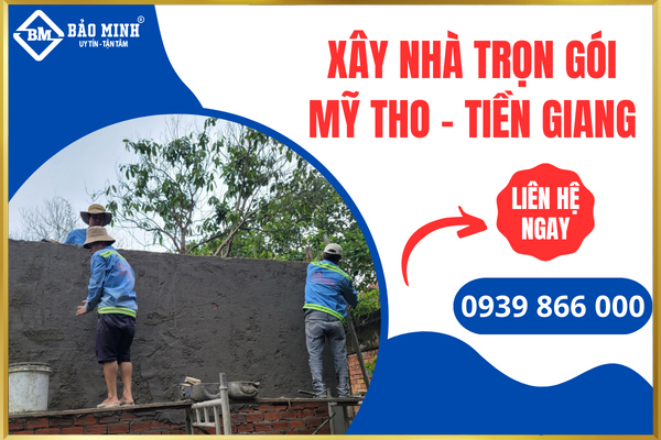 Xây nhà trọn gói Mỹ Tho