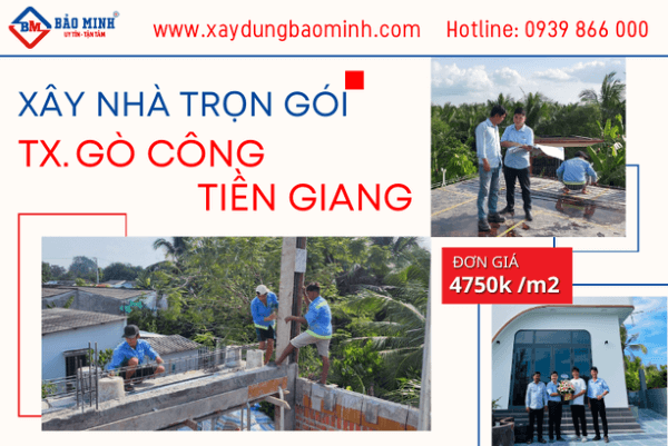 Bảo Minh - Công ty xây nhà trọn gói thị xã Gò Công Tiền Giang