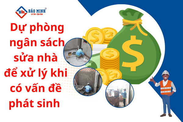 Dự phòng ngân sách khi sửa nhà 