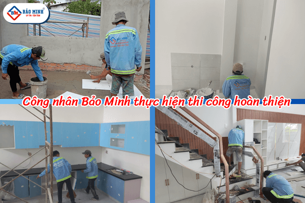 Công nhân Bảo Minh thực hiện thi công các hạng mục hoàn thiện nhà