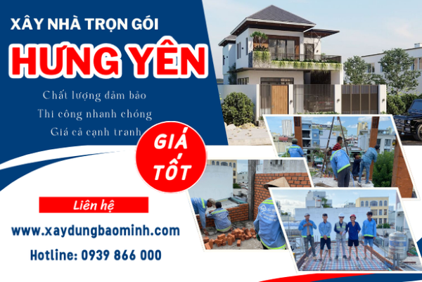 Dịch vụ xây nhà trọn gói tại Hưng Yên chất lượng