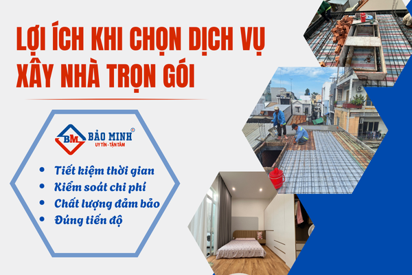 Dịch vụ xây trọn gói mang đến nhiều lợi ích cho chủ nhà 