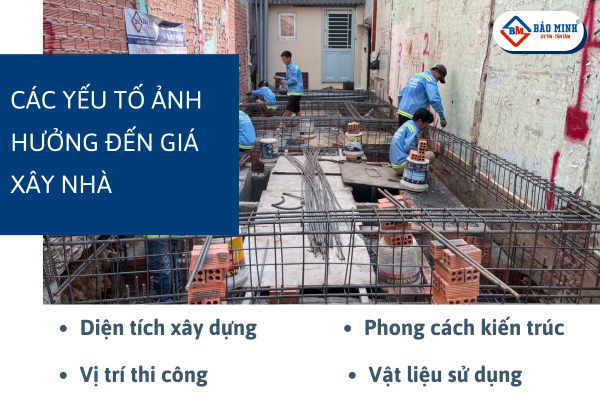 Các yếu tố ảnh hưởng đến giá xây nhà Bàu Bàng