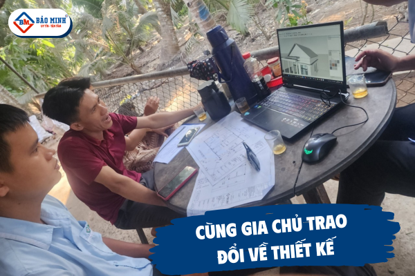 Cùng gia chủ trao đổi về thiết kế