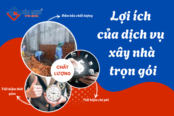 Hình thức xây nhà trọn gói mang lại nhiều lợi ích 