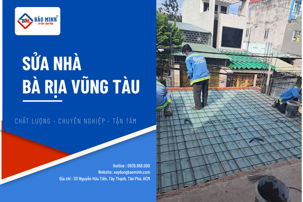 Sửa nhà Bà Rịa Vũng Tàu chất lượng 