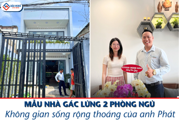 Bàn Giao Nhà Gác Lửng 2 Phòng Ngủ – Không Gian Sống Rộng Thoáng Của Anh Phát
