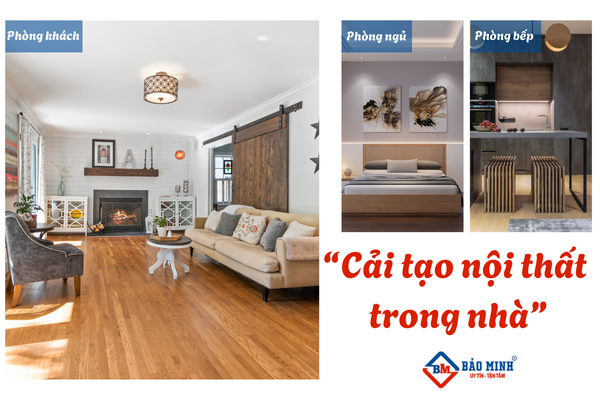Cải tạo nội thất trong nhà là một trong những hạng mục sửa chữa nhà phổ biến 