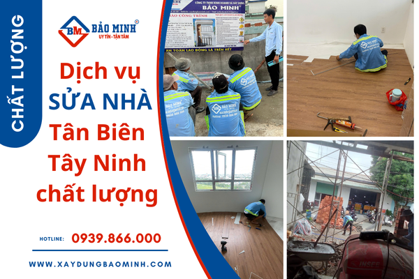 Dịch vụ sửa nhà Tân Biên chất lượng