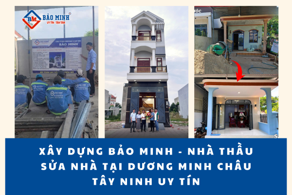 Xây Dựng Bảo Minh - Đơn vị sửa nhà uy tín