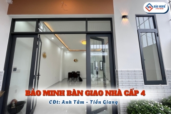 Bảo Minh Bàn Giao Nhà Cấp 4 Tại Tiền Giang | CĐT: Anh Tâm