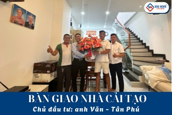 Sửa Nhà Tại Tân Phú – Bảo Minh Bàn Giao Công Trình Cải Tạo Nâng Tầng Nhà Anh Văn