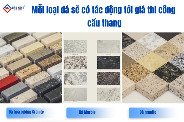 Loại đá sử dụng tác động tới giá thi công đá cầu thang
