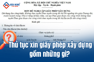 Thủ tục xin giấy phép xây dựng: Hướng dẫn chi tiết từ A đến Z