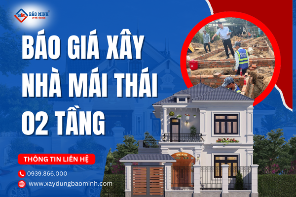 Báo giá xây nhà 2 tầng mái thái