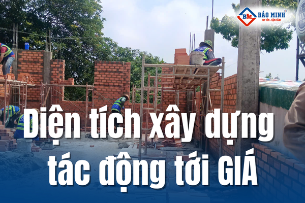 Diện tích xây dựng tác động tới giá