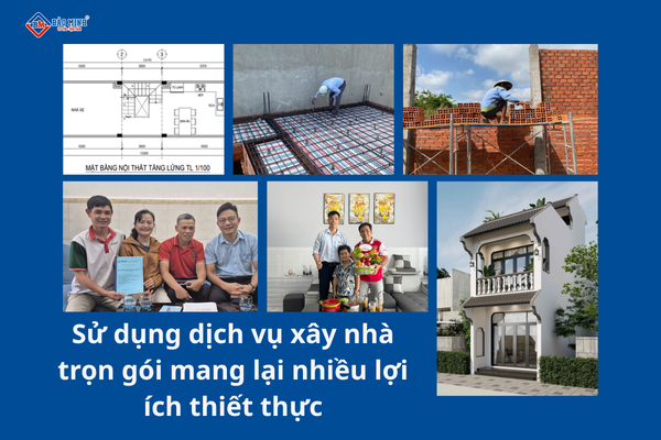Sử dụng dịch vụ xây nhà trọn gói xã Bàu Lâm HCM mang lại rất nhiều lợi ích tuyệt vời