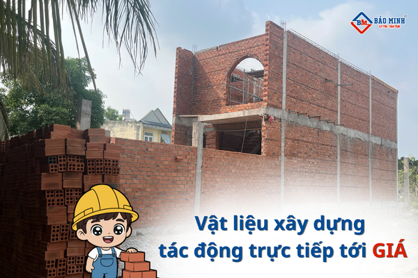 Vật liệu xây dựng tác động tới giá xây nhà trọn gói