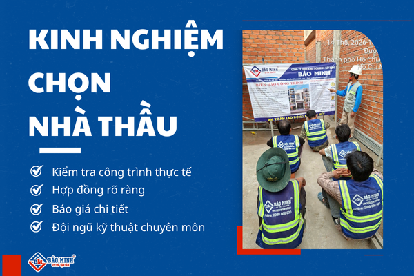 Kinh nghiệm chọn nhà thầu là gì
