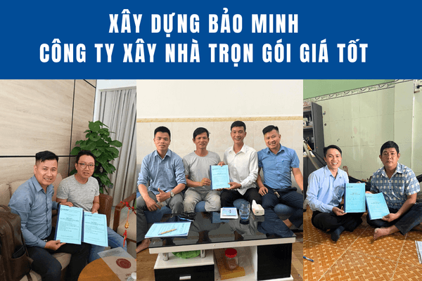Xây Dựng Bảo Minh là công ty xây nhà trọn gói giá tốt